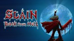 Slain: Back from Hell Steam ключ Global RU/CIS РФ СНГ