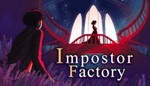 Impostor Factory * Steam Global + RU/CIS РФ СНГ +*