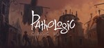 Pathologic 1 Classic HD Мор (Утопия) * Steam Global +*