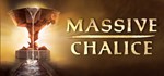 MASSIVE CHALICE + Soundtrack STEAM Gift - RU/CIS