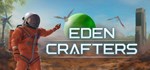 Eden Crafters * Steam Gift*АВТОДОСТАВКА*0%