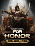 *PC* For Honor ГЕРОЙ ХАТУН | KHATUN HERO