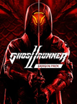 *Набор Ghostrunner*2 Dragon*Pack*ПК*ЭПИК ГЕЙМС