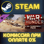 *War Thunder - A-10A Thunderbolt (Early) Pack*СТИМ*ПК