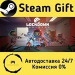 * LOCKDOWN Protocol * Steam Gift РФ/RU/Россия * АВТО