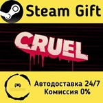 * CRUEL * Steam Gift РФ/RU/Россия * Автодоставка