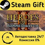 * Heroes of Hammerwatch II * Steam Gift РФ/RU * АВТО