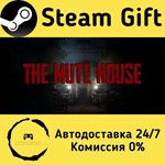 * THE MUTE HOUSE * Steam Gift РФ/RU/Россия * АВТО