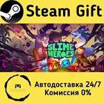 * Slime Heroes * Steam Gift РФ + другие * АВТО