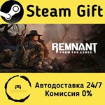 * Remnant: From the Ashes * Steam Gift АВТО