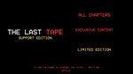 * The Last Tape Support Edition * Steam Gift АВТО