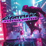 Cyberpunk Parkour Uprising PS4 & PS5