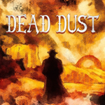 Dead Dust PS4 & PS5