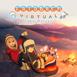 Laid-Back Camp - Virtual - Lake Motosu PS4 & PS5