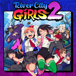 River City Girls 2 PS4 & PS5