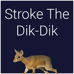 Stroke the Dik-Dik PS4 & PS5