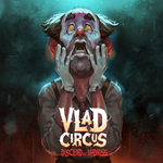 Vlad Circus: Descend Into Madness PS4 & PS5