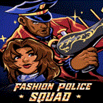 * Fashion Police Squad | Epic Games (EGS) | PC *