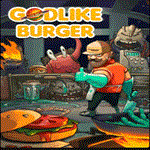 * Godlike Burger | Epic Games (EGS) | PC *