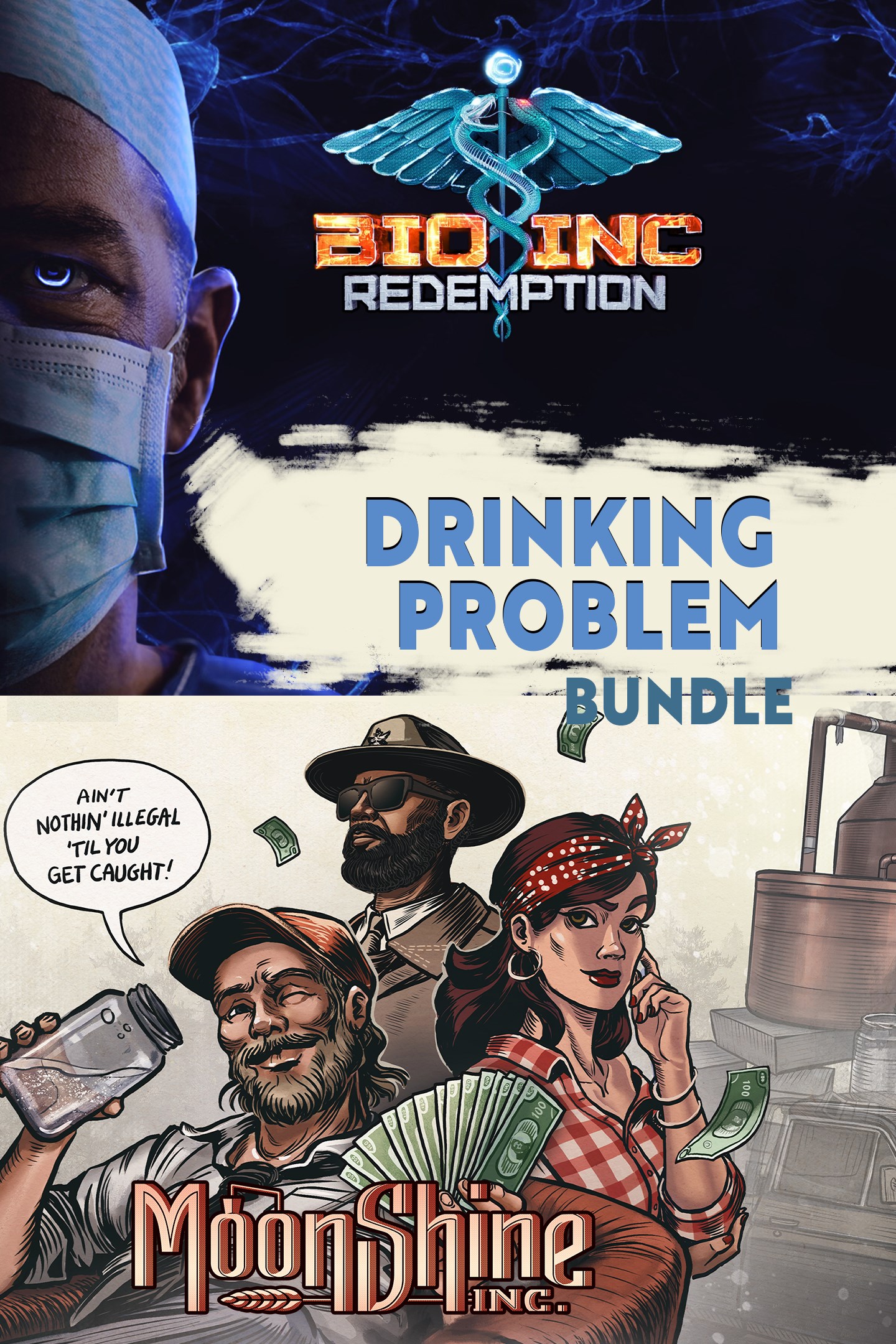 🎮Moonshine Inc. + Bio Inc. Redemption - Drinking Probl