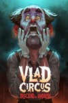 *Vlad Circus: Descend Into Madness *XBOX *Быстро