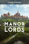 *Manor Lords (Game Preview) *PC *Быстро