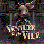 * Venture to the Vile ** PS4/PS5/ПС Турция *