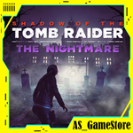 *Shadow of the Tomb Raider - The Nightmare**PS Турция