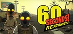 60 Seconds! Reatomized **STEAM GIFT АВТОДОСТАВКА