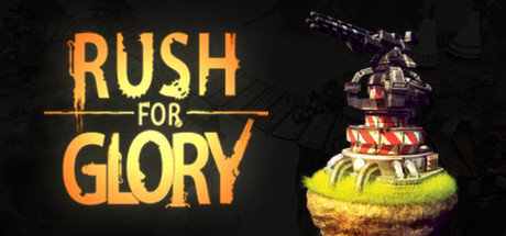 Rush for Glory (Steam Gift / Region Free)