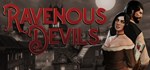 Ravenous Devils*STEAM Россия**АВТОДОСТАВКА