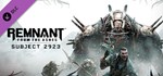 Remnant: From the Ashes - Subject 2923 DLC*STEAM