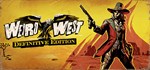 Weird West: Definitive Edition*STEAM RU**АВТО