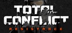 Total Conflict: Resistance*STEAM РФ/СНГ/УКР/КЗ **АВТО