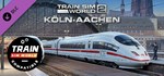 Train Sim World*: Schnellfahrstrecke Koln-Aachen Route