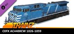 Trainz 2022 DLC - CEFX AC4400CW #1026-1059*STEAM