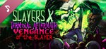 Slayers X Soundtrack DLC*STEAM Россия**АВТОДОСТАВКА