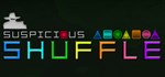 Suspicious Shuffle*STEAM Россия**АВТОДОСТАВКА