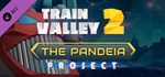 Train Valley 2 - The Pandeia Project DLC*STEAM