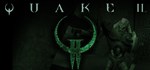 Quake II*STEAM РФ/СНГ/УКР/КЗ **АВТО