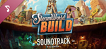 SteamWorld Build Soundtrack DLC*STEAM RU**АВТО