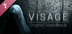 Visage — Original Digital Soundtrack DLC*STEAM