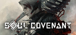 SOUL COVENANT*STEAM Россия**АВТОДОСТАВКА