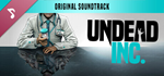 Undead Inc. Original Soundtrack DLC*STEAM RU**АВТО