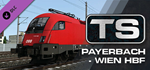 Train Simulator: Payerbach - Wien Hbf Route Add-On DLC