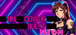 Uncensor Quest Neon*STEAM Россия**АВТОДОСТАВКА