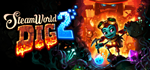 SteamWorld Dig 2*STEAM Россия**АВТОДОСТАВКА