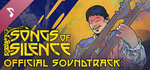 Songs Of Silence Soundtrack DLC*STEAM RU**АВТО