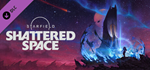 Starfield - Shattered Space DLC*STEAM РФ/СНГ/УКР/КЗ