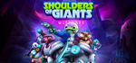 Shoulders of Giants: Ultimate*STEAM РФ/СНГ/УКР/КЗ